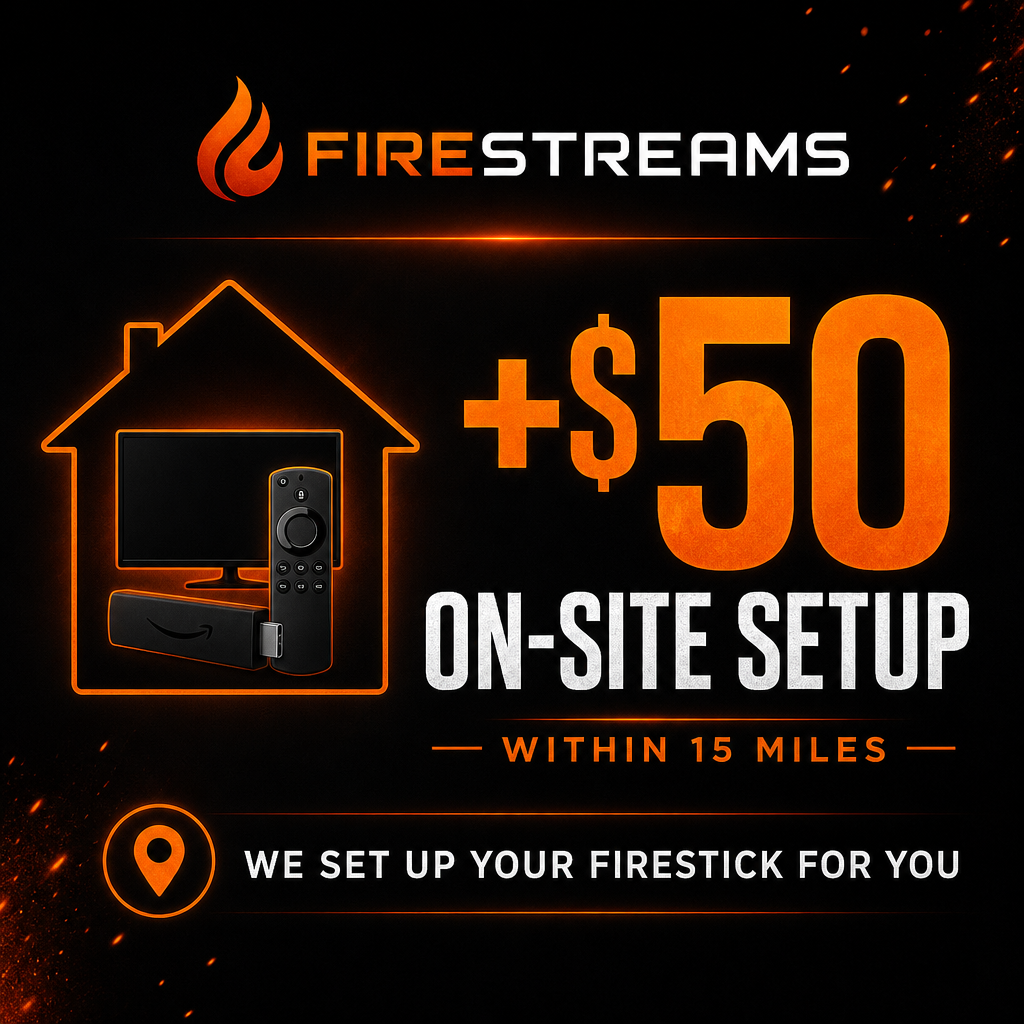 Firestreams On-Site Setup +$50